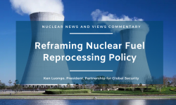 Reframing Nuclear Fuel Reprocessing Policy
