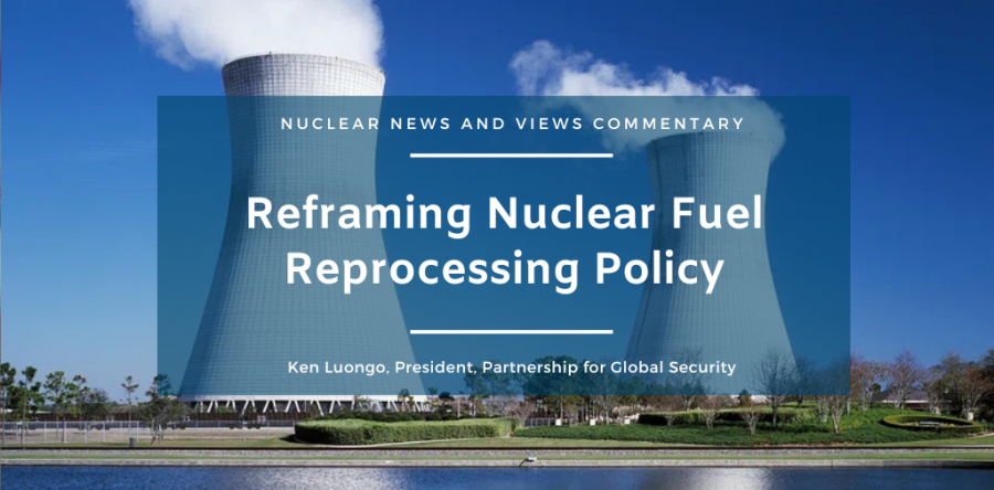 Reframing Nuclear Fuel Reprocessing Policy