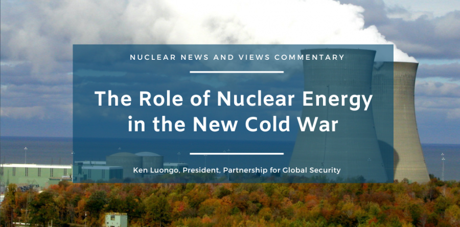 The Role of Nuclear Energy in the New Cold War